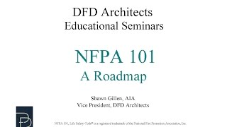 NFPA 101 The Life Safety Code A Roadmap [upl. by Ahsemit]