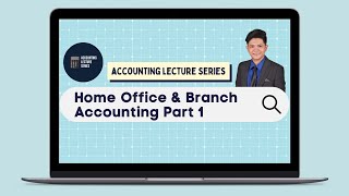 Home Office and Branch Accounting Part 1 Branch vs Agency Accounting [upl. by Akihsay]