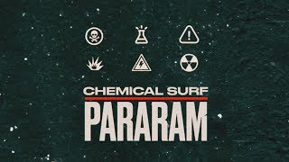 Chemical Surf  Pararam Original Mix [upl. by Ainek953]