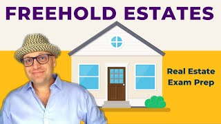 Freehold Estates  Real Estate Exam Prep Concepts [upl. by Clayton177]