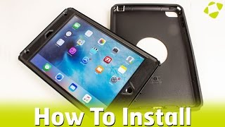 How To Install OtterBox Defender Case On The iPad Mini 4 [upl. by Ennyrb]