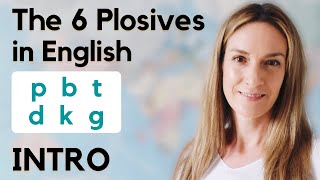 The 6 Plosives in English  INTRO  English Pronunciation [upl. by Mcdowell165]