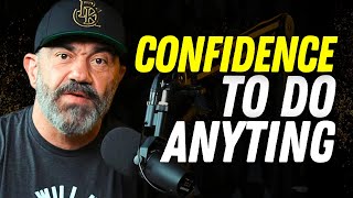 HOW TO BUILD UNSHAKABLE CONFIDENCE  The Bedros Keuilian Show E087 [upl. by Missie763]