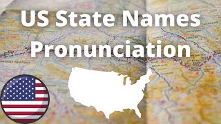 US State Names Pronunciation  American Accent [upl. by Conant]