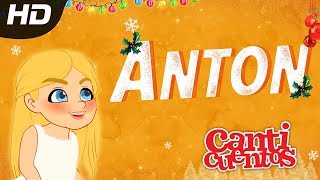 Anton Juana Villancico Clásico Animado  Mundo Canticuentos [upl. by Gamaliel]