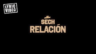 Sech  Relación Lyric Video [upl. by Chiaki]