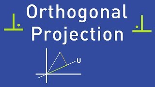 Orthogonal Projection  Examples [upl. by Ytsirk]