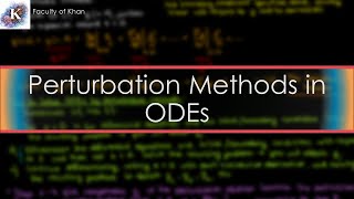 How to Use Perturbation Methods for Differential Equations [upl. by Ettevy]