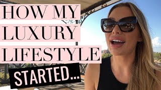 How My Luxury Lifestyle Started [upl. by Strage]