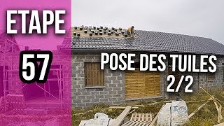 Poser des tuiles sur toiture  Etape 57 [upl. by Yssis353]