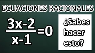 CÓMO RESOLVER ECUACIONES RACIONALES [upl. by Trojan271]