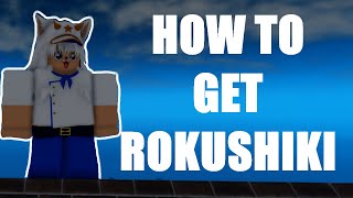 GPO HOW TO GET ROKUSHIKI STYLE [upl. by Ecnarf]