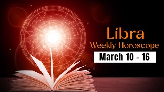 Libra Weekly Horoscope March 10 to 16 2024 [upl. by Iduj]