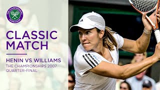 Serena Williams vs Justine Henin  Wimbledon 2007 Quarterfinal  Full Match [upl. by Nessie122]