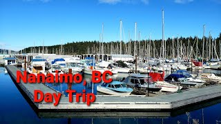 Nanaimo Day Trip  What to do in Nanaimo BC [upl. by Sinnaiy]