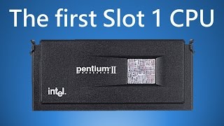 Pentium II 233 The First Slot 1 Processor [upl. by Latty82]