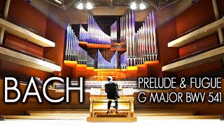 BACH  PRELUDE amp FUGUE IN G MAJOR BWV 541  ORGANIST JONATHAN SCOTT  BRIDGEWATER HALL PIPE ORGAN [upl. by Winou]