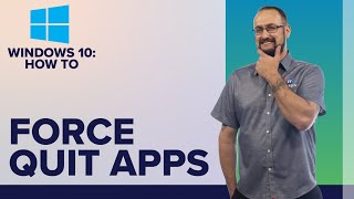 3 Ways to Force Quit Apps in Windows 10 GUI Command Prompt PowerShell [upl. by Waldner]