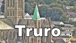 Truro City and Cathedral in Cornwall UK [upl. by Atteuqram359]