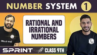 Number System 01  Real Numbers  Rational amp Irrational Numbers  Class 9  NCERT  Sprint [upl. by Cameron]