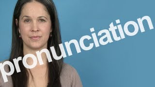 How to Pronounce PRONUNCIATION in American English [upl. by Gardal552]