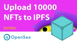 Upload 10000 NFTs to IPFS [upl. by Yoong]