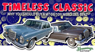 Timeless Classic Why you should consider a W108109 MercdesBenz sedan  Hemmings Auctions [upl. by Ewan770]