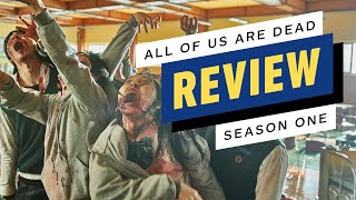 All of Us Are Dead Season 1 Review [upl. by Theobald]