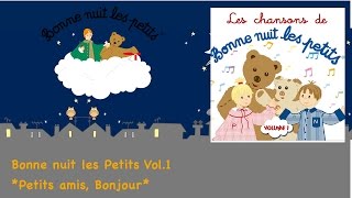 Bonne Nuit Les Petits  Le Générique Chanson Officielle [upl. by Ettesel]