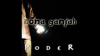 Zona Ganjah  Un Nuevo Día Poder 14 [upl. by Leikeze]