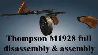 Thompson M1928 full disassembly amp assembly [upl. by Adnilema457]