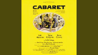 Cabaret Cabaret [upl. by Traver544]