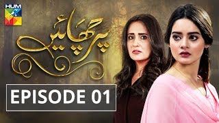 Parchayee Episode 01 HUM TV Drama [upl. by Akenahc]