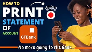 How to print your statement of account online with GTBank internet account [upl. by Ayokal]