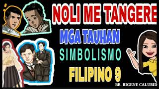 ANG MGA TAUHAN AT SIMBOLISMO NG NOLI ME TANGERE DR JOSE P RIZAL FILIPINO9 RM TV [upl. by Lidstone]