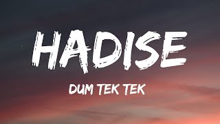 Hadise  Düm Tek Tek Lyrics [upl. by Eelyah]