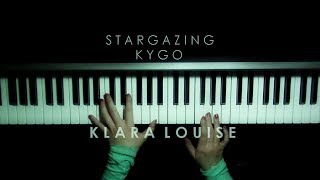 STARGAZING  Kygo Piano Cover [upl. by Amled]