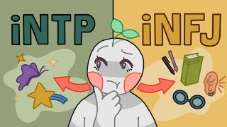 INFJ VS INTP  Which One Are You [upl. by Amargo703]