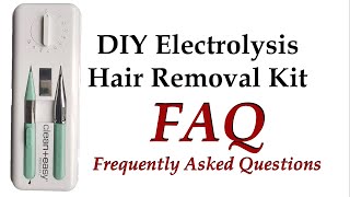 FAQ DIY Electrolysis Permanent Hair Removal from Amazon  PalsLivesLife [upl. by Einahpehs674]