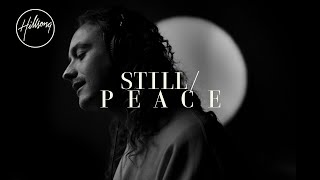 Still  P E A C E  Hillsong Worship [upl. by Yhtak]