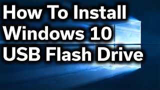 HowTo Guide  Windows 10  Clean Install  USB Thumb Drive [upl. by Leirbaj]