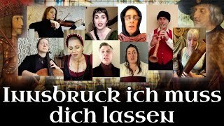 Innsbruck ich muss dich lassen Heinrich Isaac [upl. by Dorice]