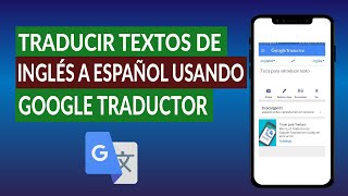 Cómo Traducir Textos de Ingles a Español Usando Google Traductor en Android [upl. by Brok783]