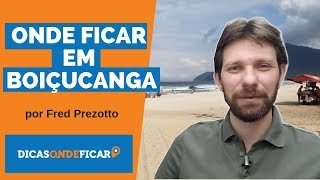 Onde Ficar em Boiçucanga SP Hotéis e Pousadas na Praia de Boiçucanga [upl. by Sydel523]