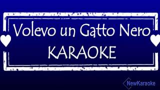 Volevo un Gatto Nero  Karaoke  Testo [upl. by Dina289]