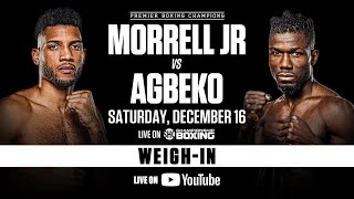 Morrell vs Agbeko OFFICIAL WEIGHIN  MorrellAgbeko [upl. by Nadnal489]