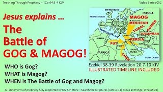 GOG amp MAGOG  Jesus explains The Battle of GOG and MAGOG  Rev20 7 9  052 [upl. by Terrill]