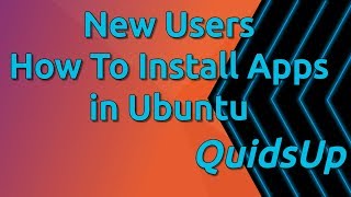 How to Install Applications in Ubuntu Linux [upl. by Dera38]