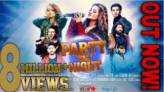 PARTY WALI NIGHT OFFICIAL SONGRABEECA KHAN HUSSAIN TAREENHAFSA SHAHEER BASIT SHAIZ KHURAIM [upl. by Arman]