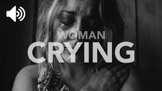 Woman Crying  Sound Effect Copyright Free [upl. by Sibel]